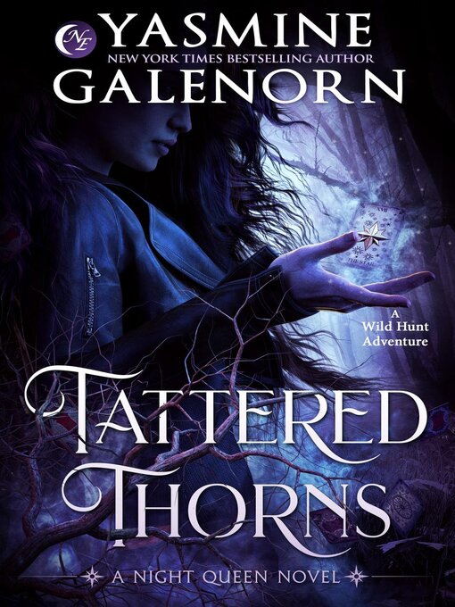 Title details for Tattered Thorns by Yasmine Galenorn - Wait list